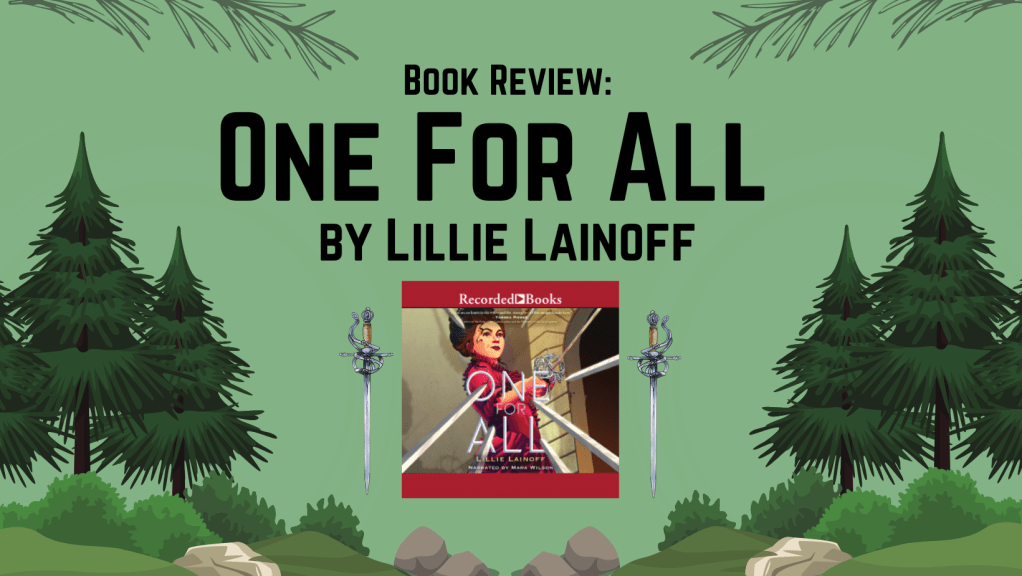 Review: One For All by Lillie&nbsp;Lainoff