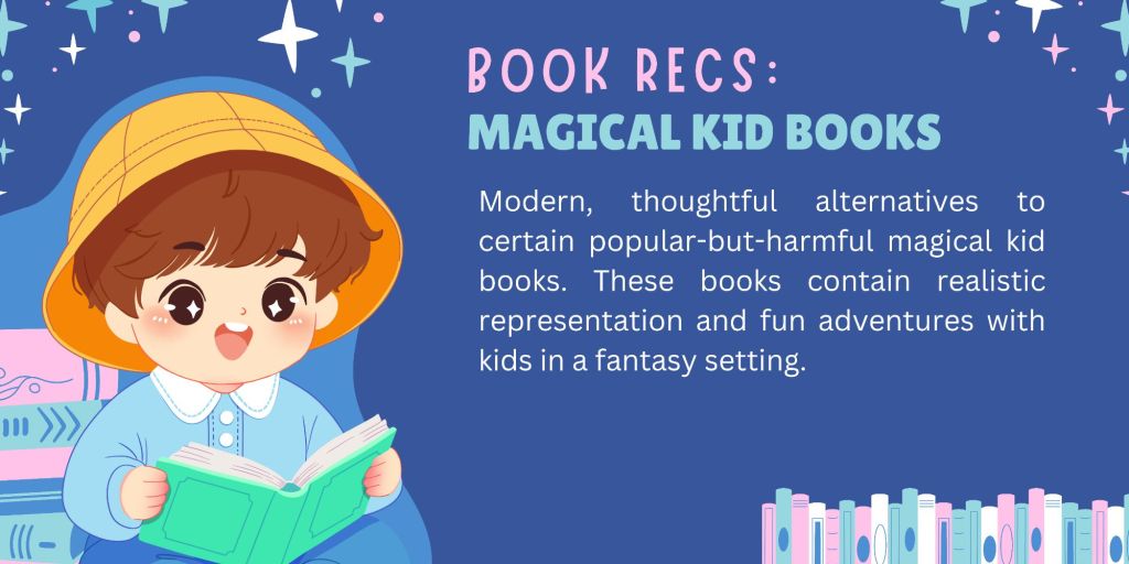 Book Recommendations: Magical Kid Books for&nbsp;Children